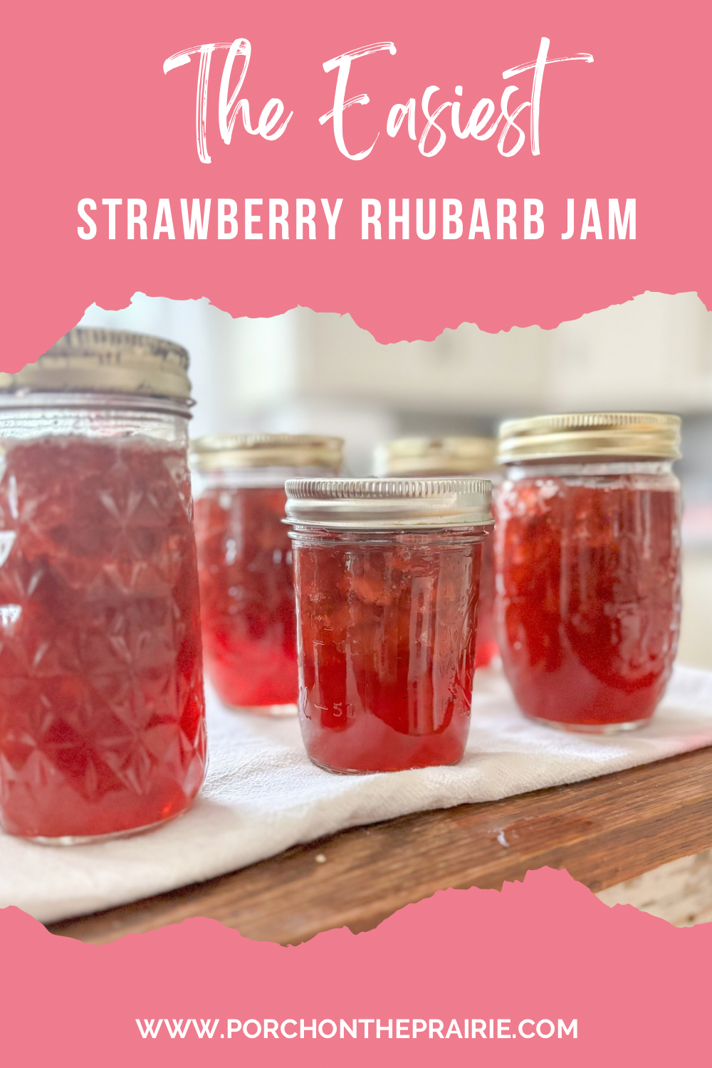 The Easiest Strawberry Rhubarb Jam Pinterest Image