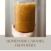 Pinterest image for homemade caramel sauce from whey